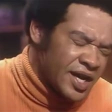 Bill Withers performing the song “Ain’t No Sunshine”