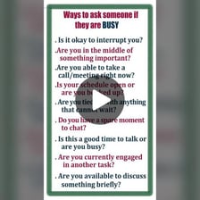 One person asking another whether they are busy