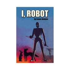 A book cover for Isaac Asimov’s I, Robot