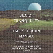A book cover for Emily St. John Mandel’s novel Sea of Tranquility