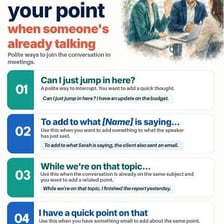 People talking while one speaker adds another point