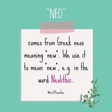 An educational illustration showing neo- meaning new.