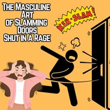 A person forcefully closing a door.