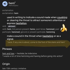 A simple illustration representing hesitation through the phrase hem and haw