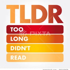 A simple educational graphic explaining the TL and DR parts of TL;DR