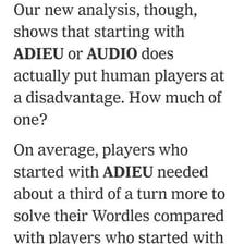 A Wordle-style five-letter guessing game with ADIEU entered as a guess