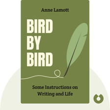 The cover of Anne Lamott’s book Bird by Bird