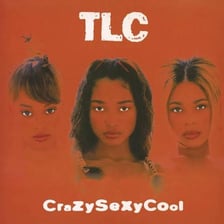 TLC, the music group associated with the album CrazySexyCool.