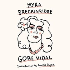 A book cover for Gore Vidal’s Myra Breckinridge