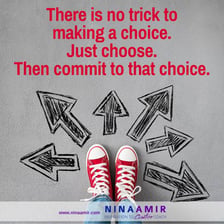 A person making a firm decision and moving forward
