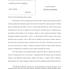 A judge delivering a decision that is supported by stated reasons.
