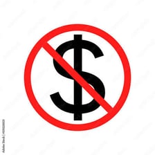 A sign stating that an item or service is free and costs nothing.