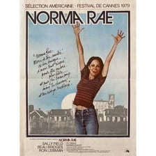 A poster for the 1979 film “Norma Rae,” starring Sally Field.