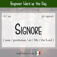 A formal Italian greeting or address using the title Signore.