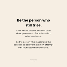 A person making a second attempt at a task.