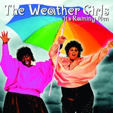 The Weather Girls performing their song “It’s Raining Men.”