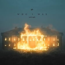 Cover art associated with the song “Who I Was” by NF and mgk