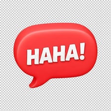 Cartoon speech bubbles expressing repeated laughter.