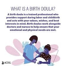 A doula providing support during childbirth.