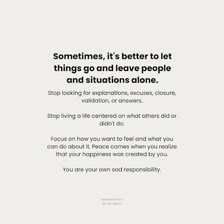 A person choosing not to interfere with a situation.