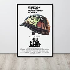 A poster for Stanley Kubrick’s film Full Metal Jacket.