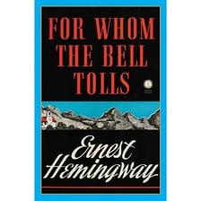 A book cover for Ernest Hemingway's For Whom the Bell Tolls