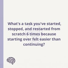 A person restarting a task from the beginning