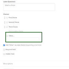 A form showing several choices and an “Other” option.
