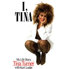A book cover for Tina Turner’s autobiography “I, Tina.”