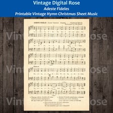Sheet music for the hymn “Adeste Fideles.”