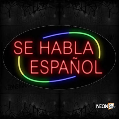 A sign bearing the Spanish phrase “Se habla español.”