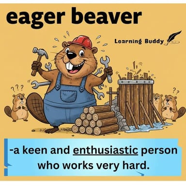 Illustration representing the expression “eager beaver.”