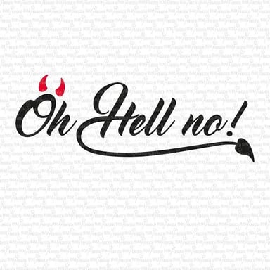 A speech bubble expressing a strong refusal