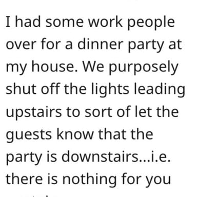 House guests remaining at a dinner gathering after the hosts appear ready to leave