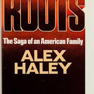 A book cover for Alex Haley’s novel Roots.