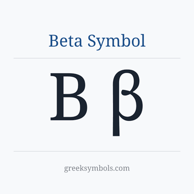 The Greek letter beta shown in uppercase and lowercase forms.
