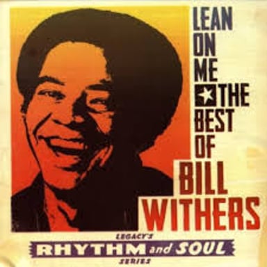 Album artwork associated with Bill Withers’s song “Lean on Me.”