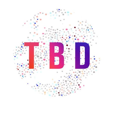 A sign marked “TBD,” indicating that details have not yet been decided.
