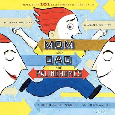 The word DAD, which reads the same in either direction.